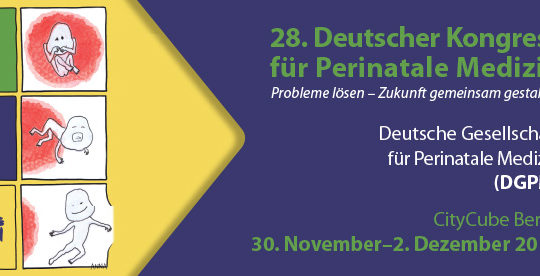 28. Deutscher Kongress für Perinatale Medizin